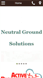 Mobile Screenshot of neutralgroundsolutions.com